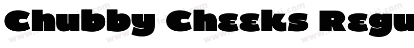 Chubby Cheeks Regular字体转换
